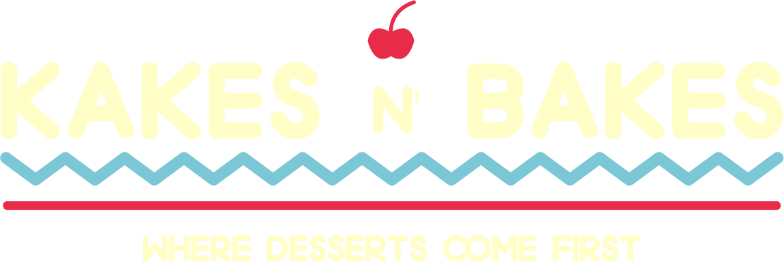 Kakes n Bakes — Where desserts come first